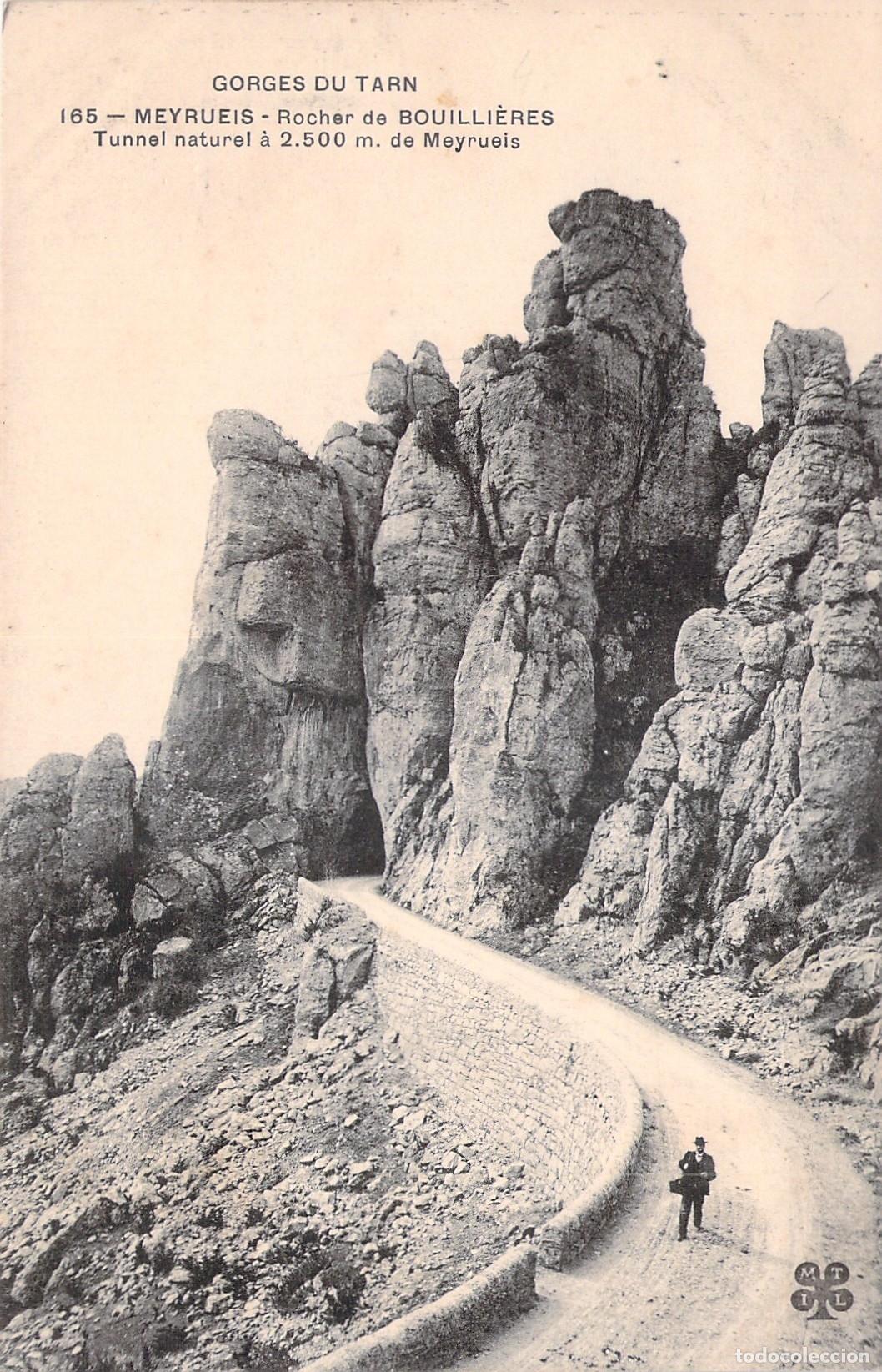 Postais: Postal de Gorges du Tarn, Meyrueis - Rocher de Bouilli&egrave;res y T&uacute;nel Natural