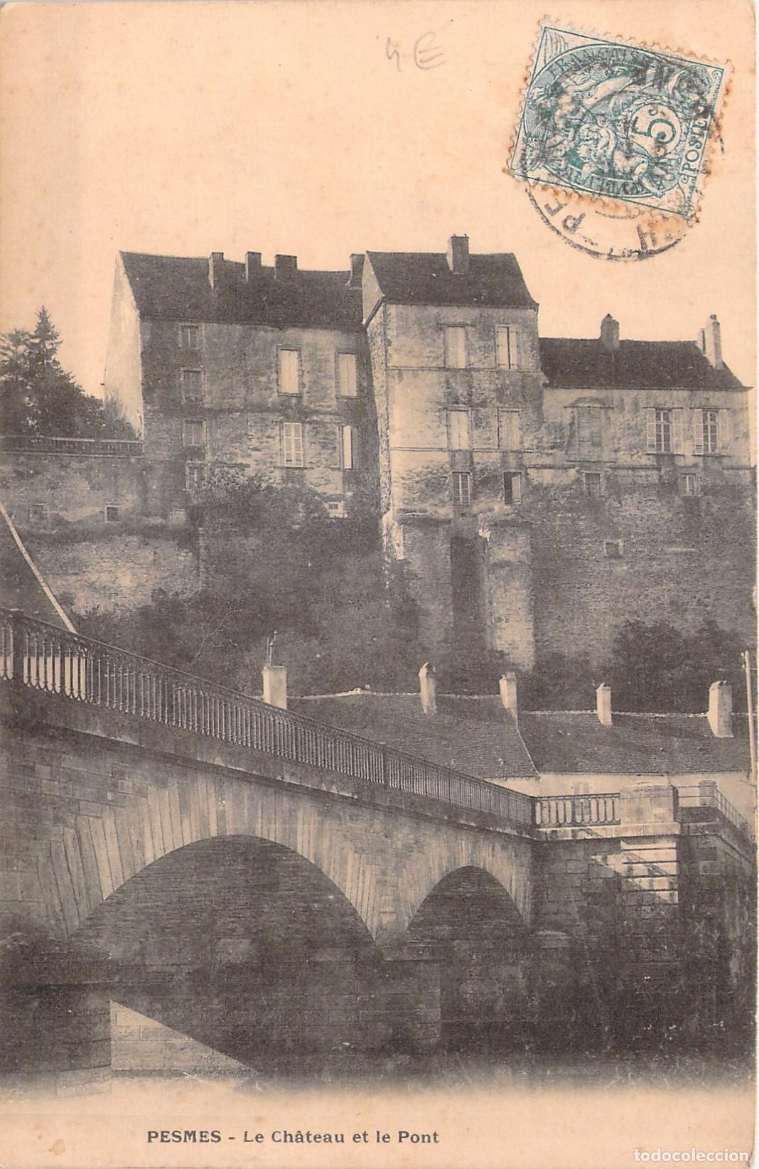 Postcards: Postal de Pesmes, Francia: El Castillo y el Puente sobre el R&iacute;o