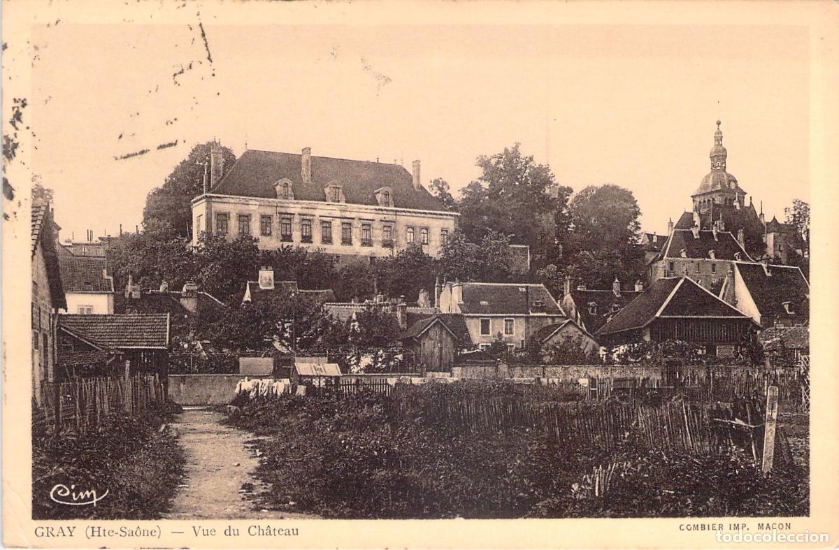 Postcards: Tarjeta Postal Vista del Castillo en Gray, Francia