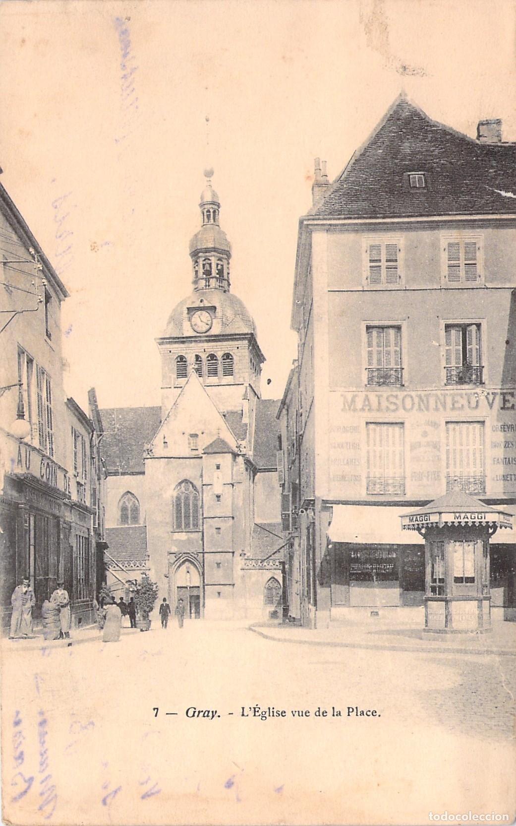 Postcards: Postal de la Iglesia vista desde la Plaza en Gray, Francia