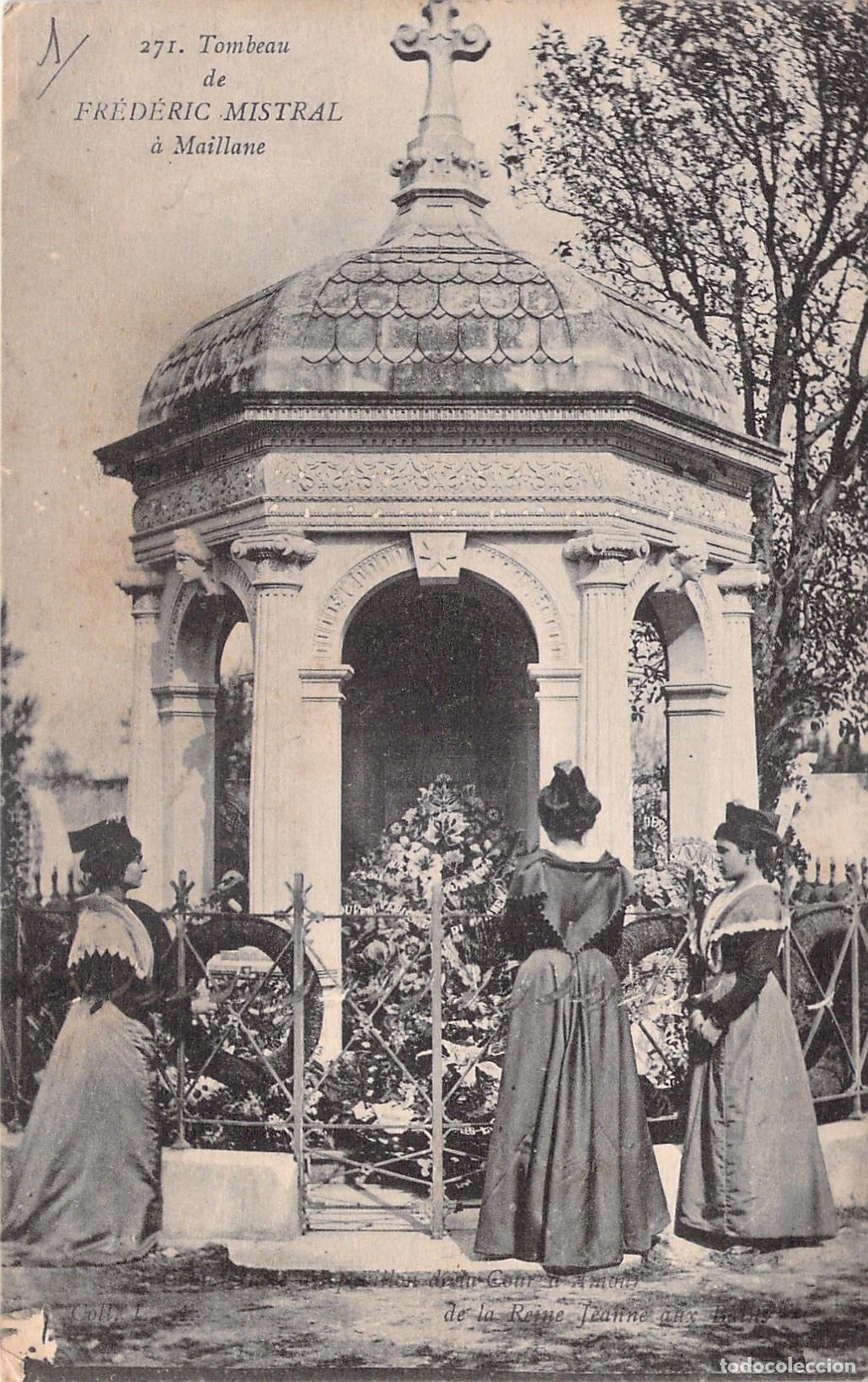 Cartes Postales: Postal Monumento Tumba de Fr&eacute;d&eacute;ric Mistral en Maillane