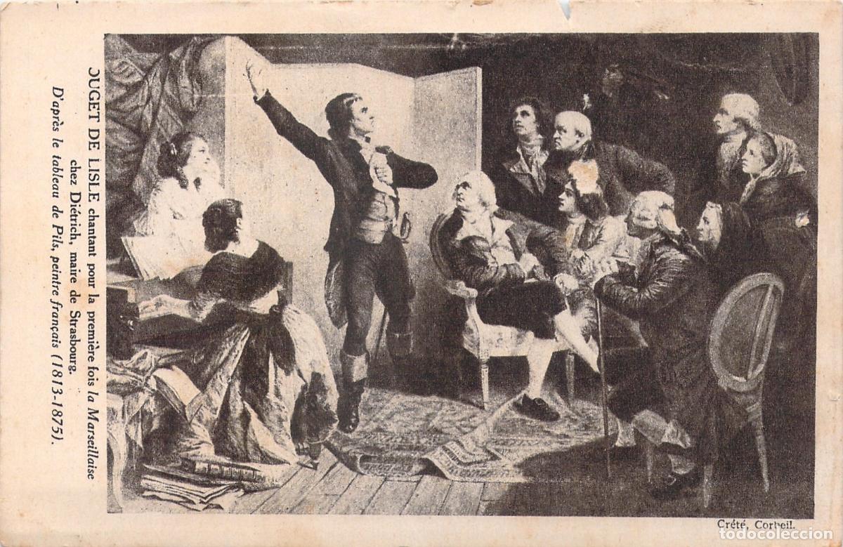 Postales: Postal Hist&oacute;rica Rouget de Lisle Cantando La Marsellesa en Estrasburgo