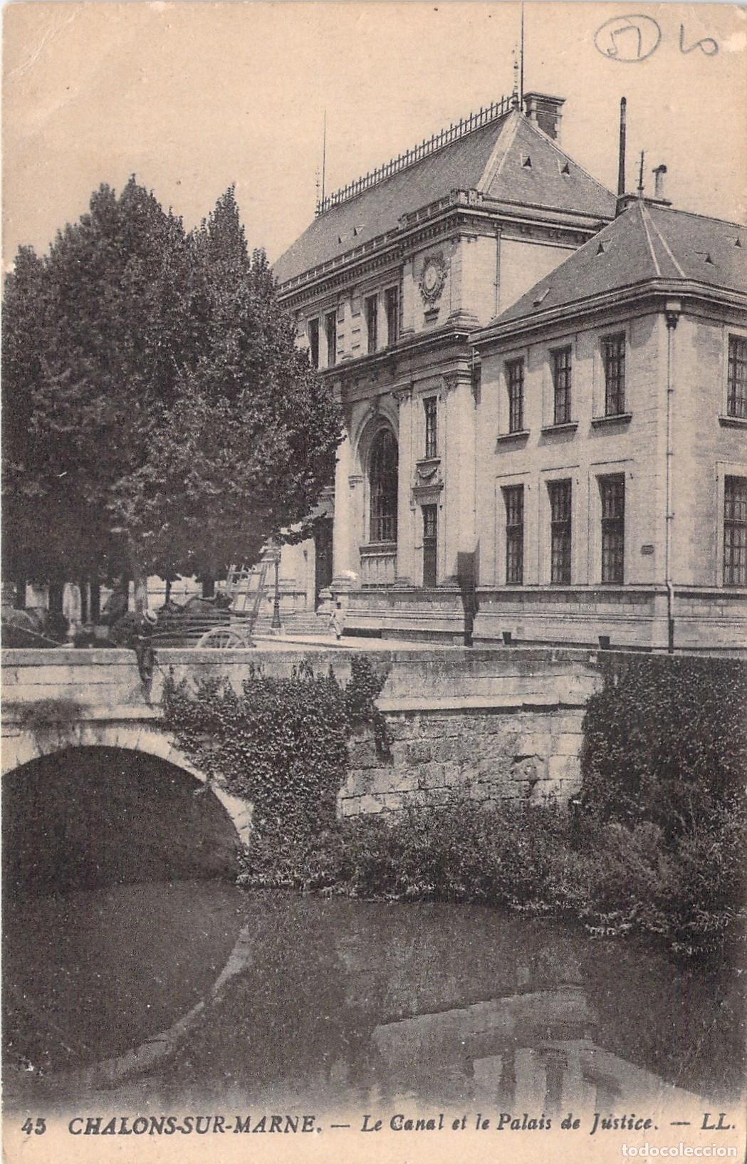 Postales: Postal de Ch&acirc;lons-sur-Marne: Canal y Palacio de Justicia