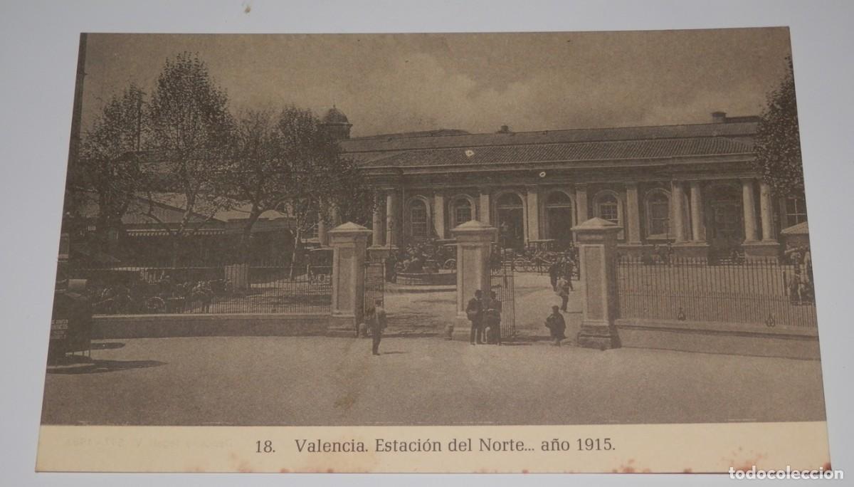 Postales: TARGETA POSTAL DE VALENCIA - ESTACION DEL NORTE - A&Ntilde;O 1915