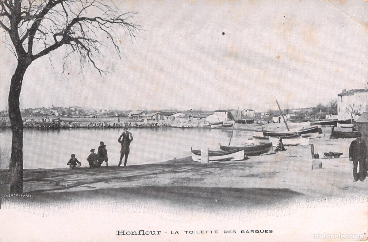 Postcards: Postal de Honfleur - La Toilette des Barques - Escena Mar&iacute;tima