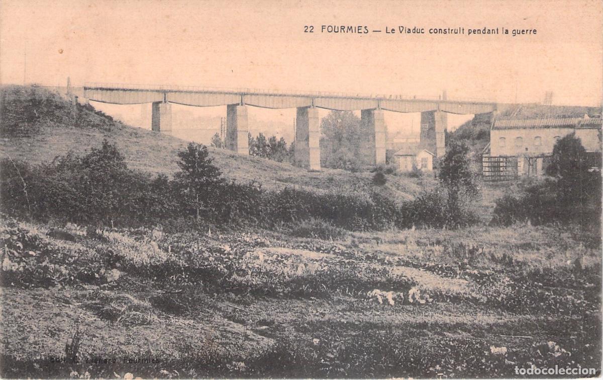 Cartoline: Postal de Fourmies - El Viaducto construido durante la guerra
