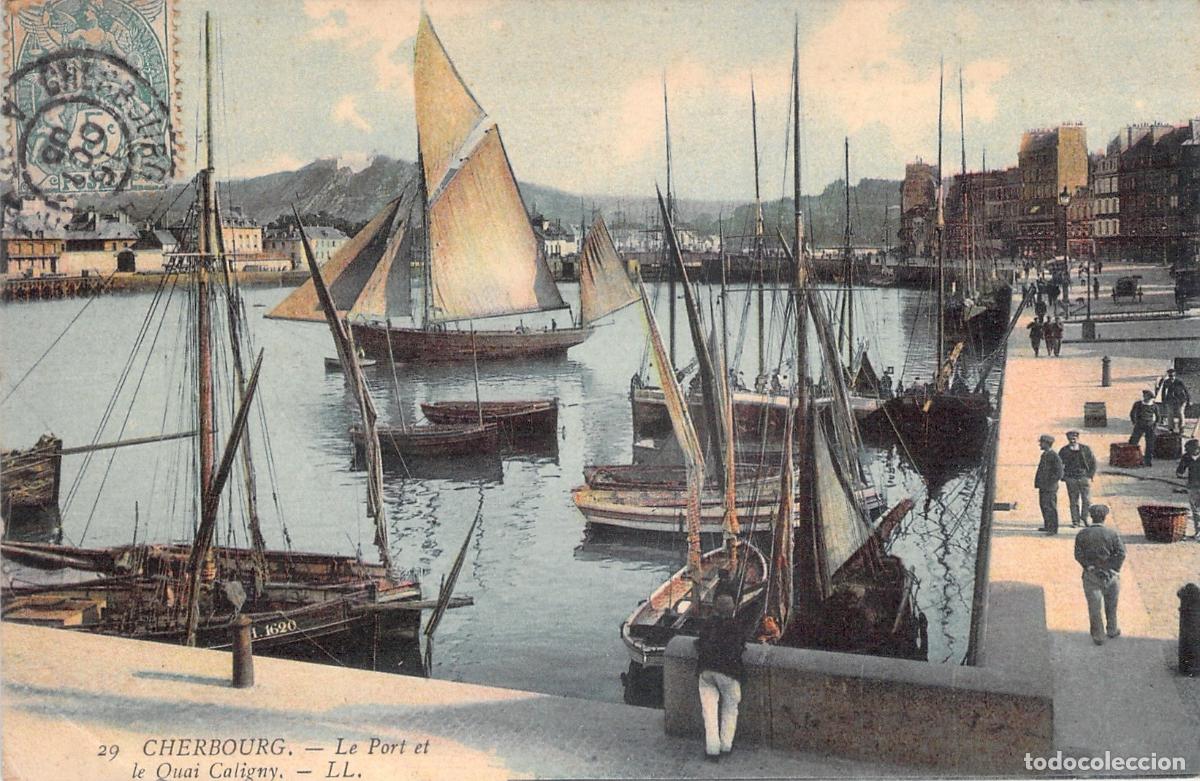 Postales: Postal de Cherbourg: El Puerto y el Muelle Caligny en Francia