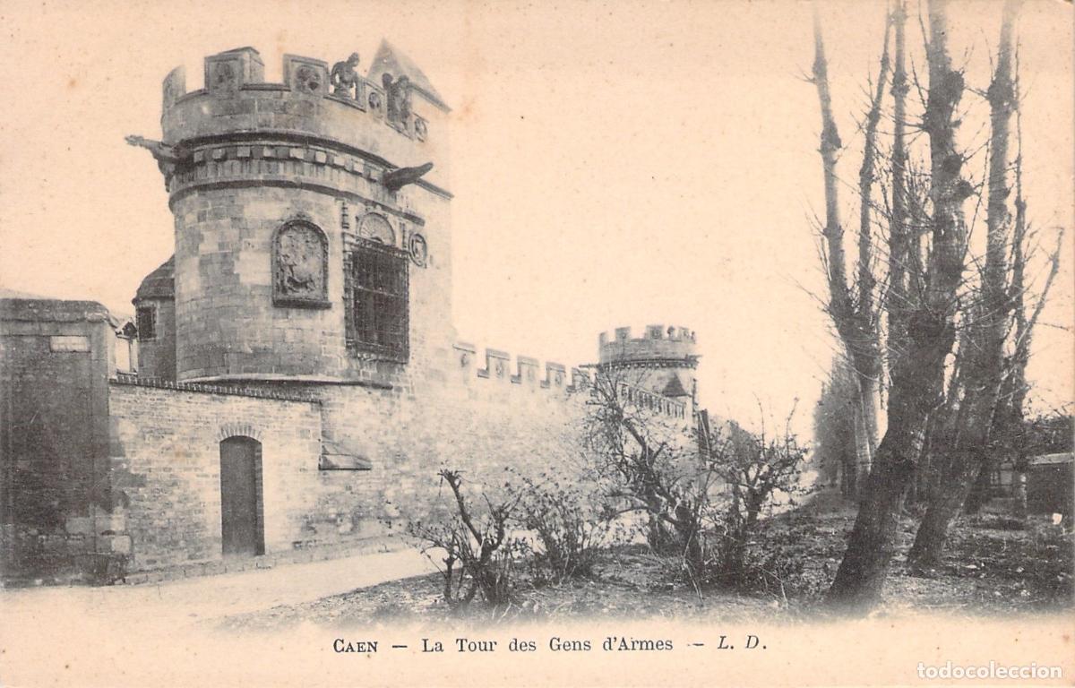 Postales: Postal de Caen: La Tour des Gens d'Armes, Normand&iacute;a, Francia