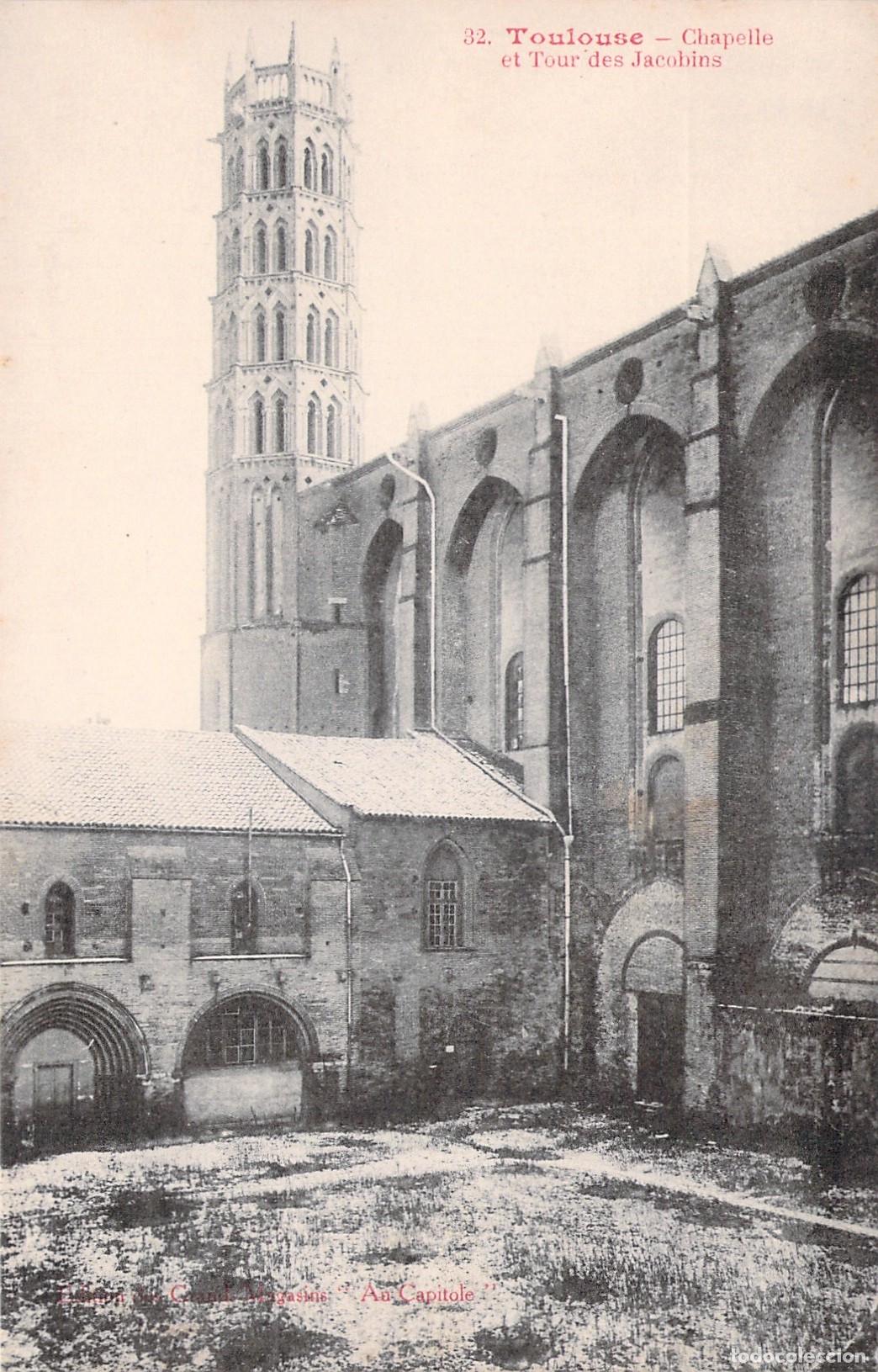 Postales: Postal de la Capilla y Torre de los Jacobinos en Toulouse