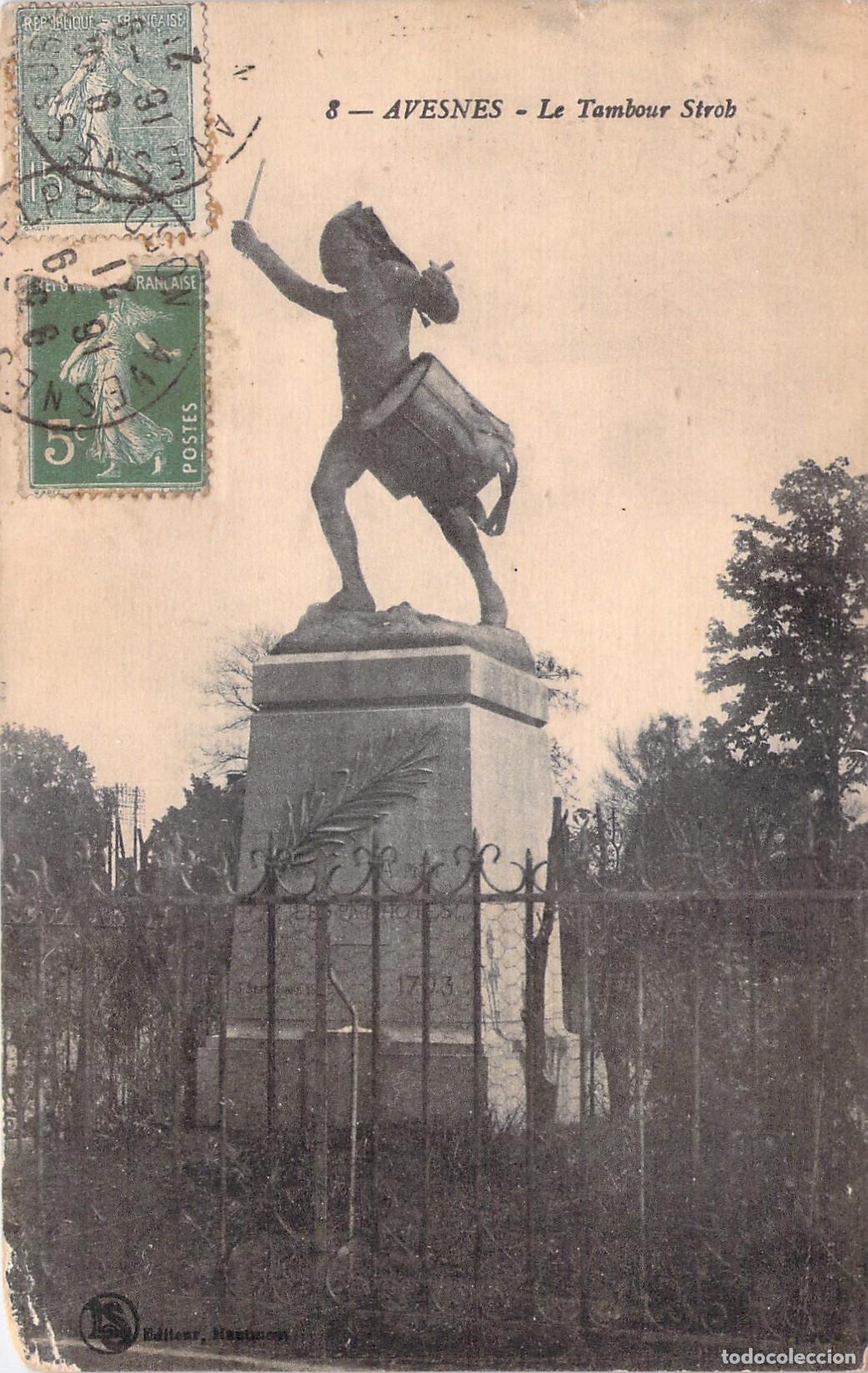 Postales: Postal de Avesnes-sur-Helpe, Francia: Monumento a Le Tambour Stroh