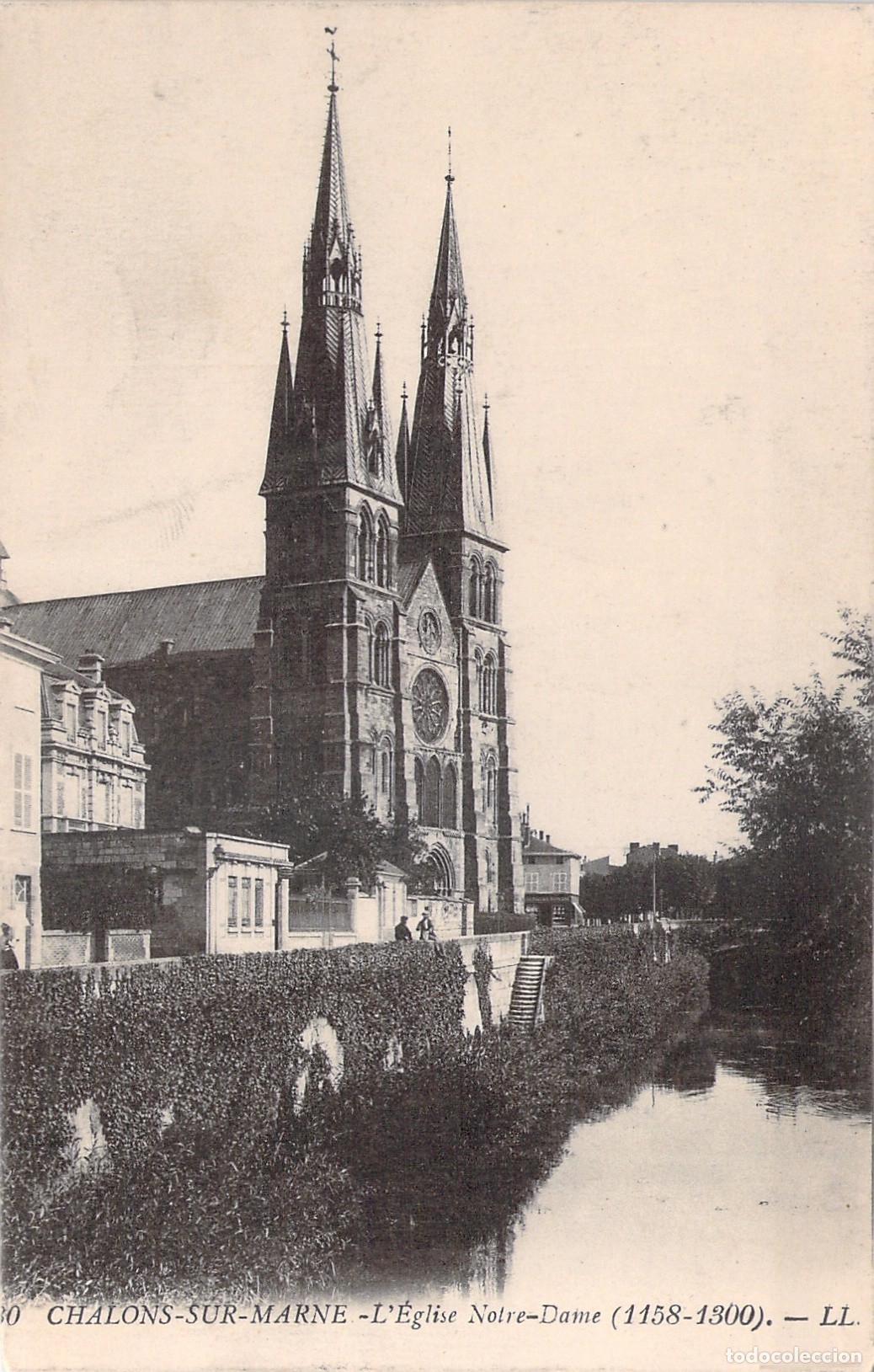 Postales: Postal de la Iglesia Notre-Dame en Ch&acirc;lons-sur-Marne, Francia