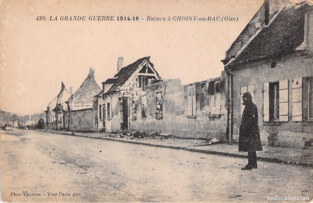 Postales: Tarjeta Postal Ruinas de Choisy-au-Bac Primera Guerra Mundial Oise Francia