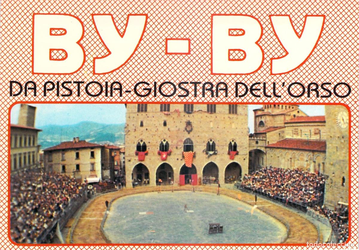 Postales: Postal de Pistoia - Giostra dell'Orso - Tradici&oacute;n Medieval Italiana