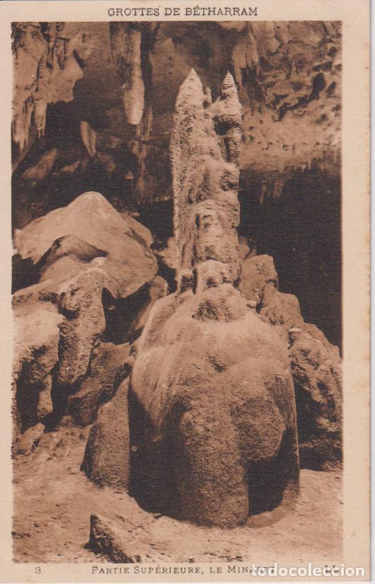 Postales: FRANCIA, GROTTES DE B&Eacute;THARRAM, LE MIRARET - LEVY ET NEURDEIN N&ordm;3 &ndash; S/C