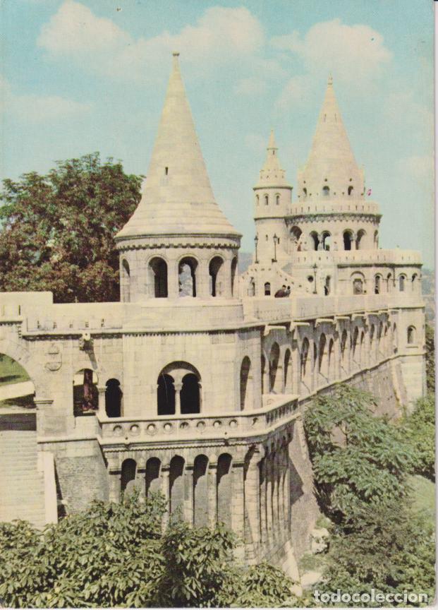 Postales: HUNGRIA, BUDAPEST, BASTION DE LOS PESCADORES- ALAP KIAD&Oacute;VALLALATA 694/743 &ndash; ESCRITA