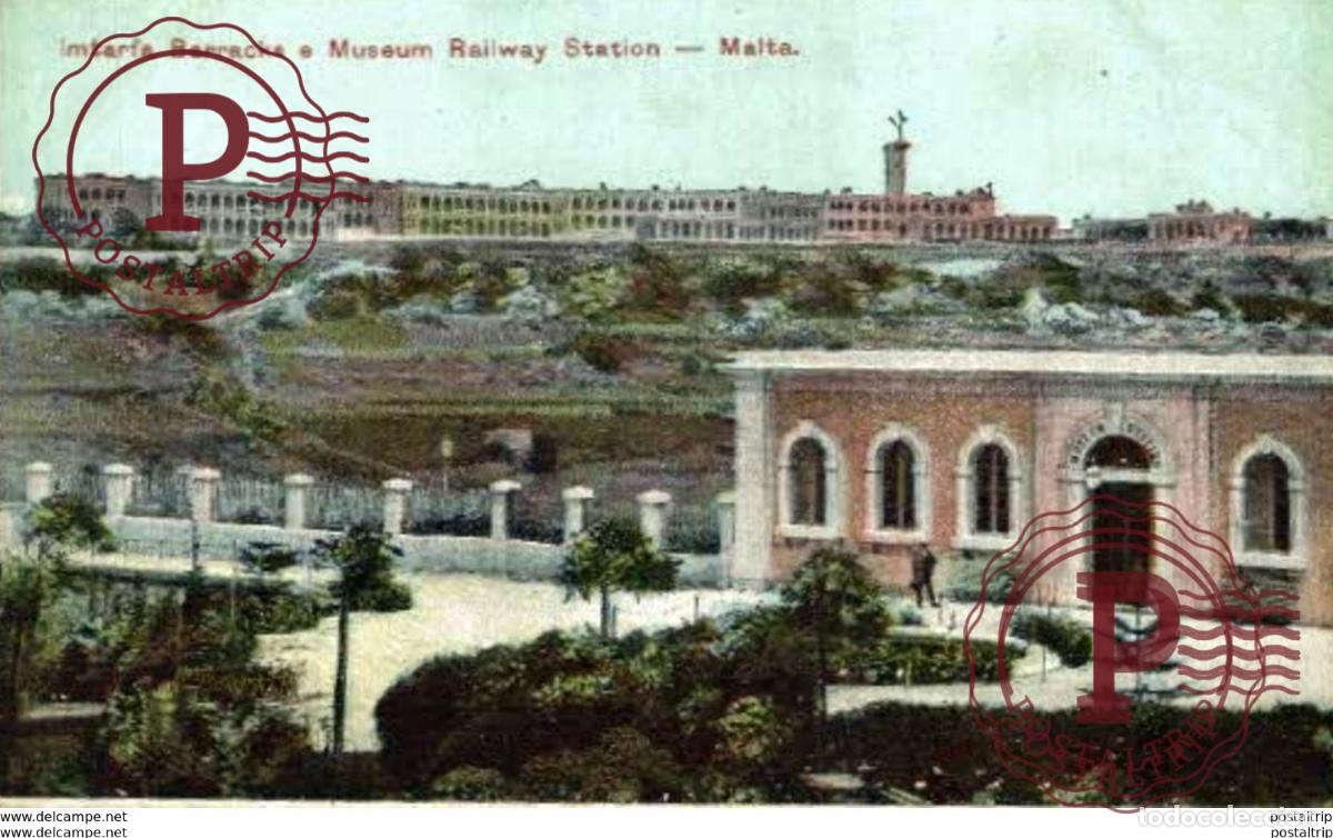 Postales: Malta - Imtarfa barracks and Museum Railway Station