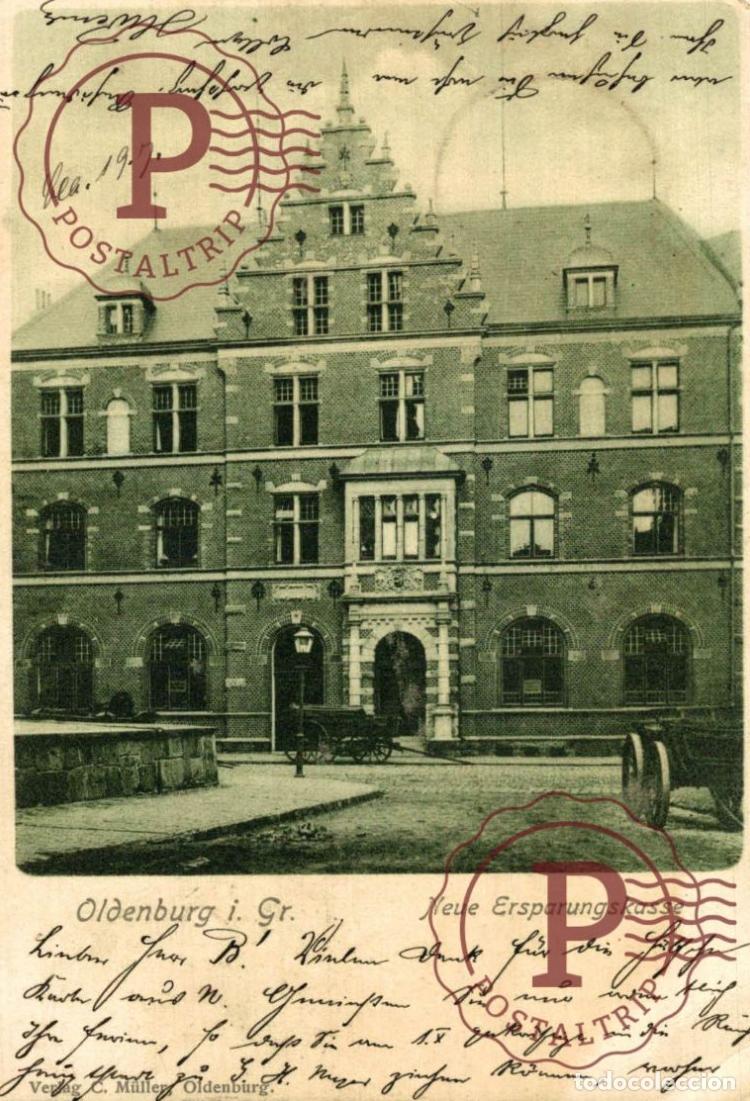 Postales: 1901 OLDENBURG I GR NEUE ERSPARUNDSKASSE NIEDERSACHSEN