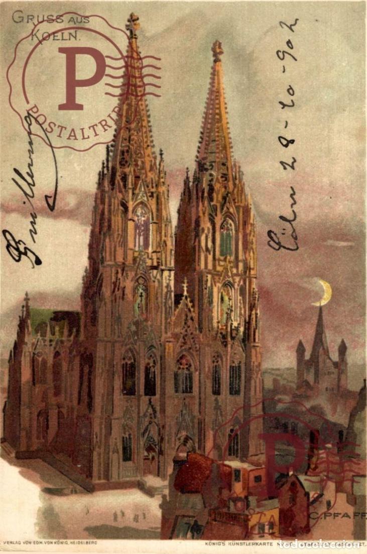 Postales: LITHO ILLUSTRATEUR C. PFAFF GRUSS AUS COLN KOELN