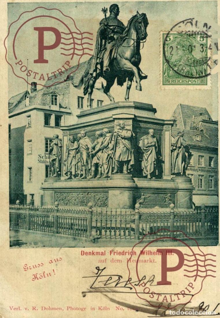 Postales: GRUSS AUS Coeln Rhein Denkmal Friedrich Wilhelm III auf dem Heumarkt Coeln Rhein