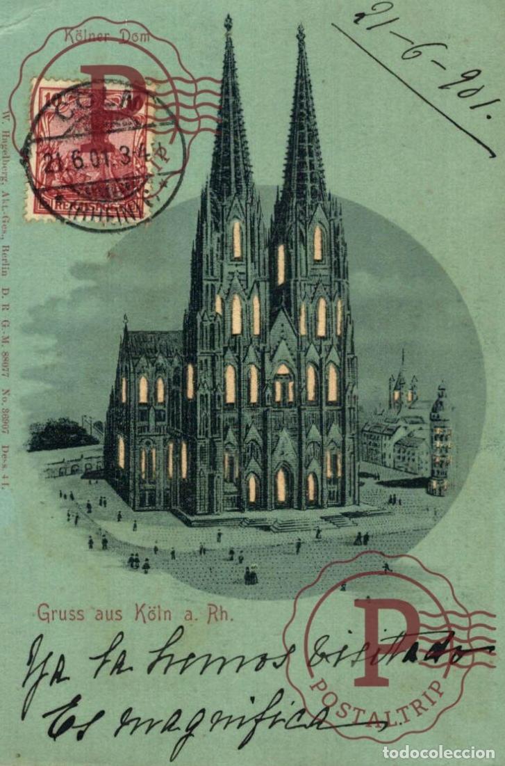 Postales: HOLD TO LIGHT GRUSS AUS Coeln KOELN KOLN KOLNER DOM