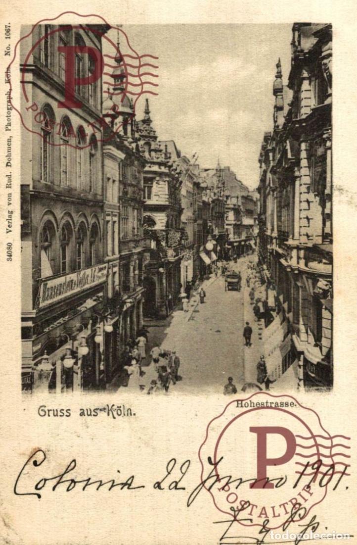 Postales: K&Ouml;LN KOELN COLOGNE Gruss aus K&ouml;ln Hohestrasse CADIZ SPANIEN ESPA&Ntilde;A