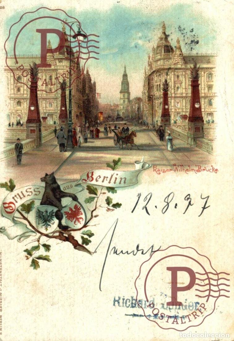 Postcards: 1897 !!!! GRUSS AUS BERLIN KAISER WILHELM BRUCKE