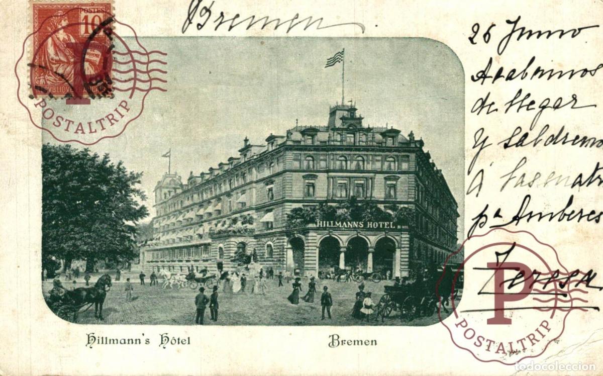 Postales: ALLEMAGNE - BREMEN - Hillmanns Hotel