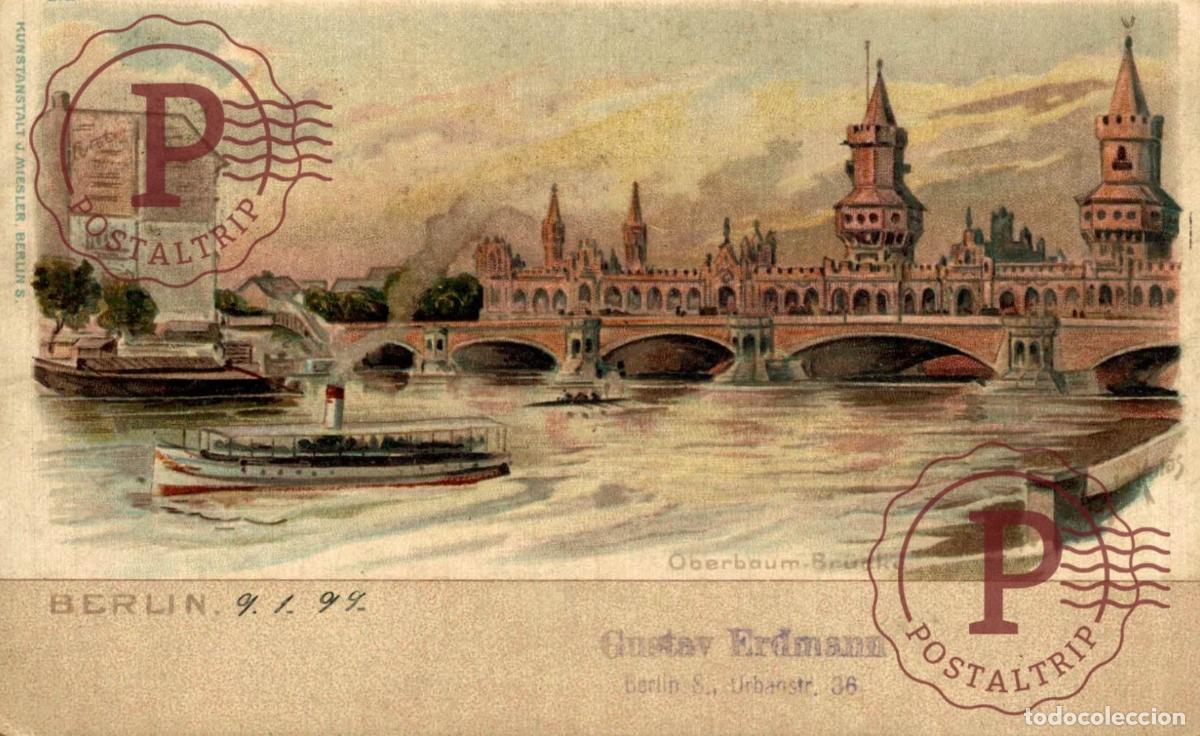 Postales: 1899 Allemagne - BERLIN - Oberbaum Br&uuml;cke