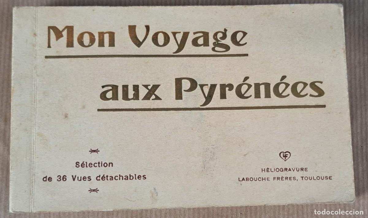 Postales: Mon Voyage aux Pyr&eacute;n&eacute;es, Pirineo Franc&eacute;s 36 im&aacute;genes