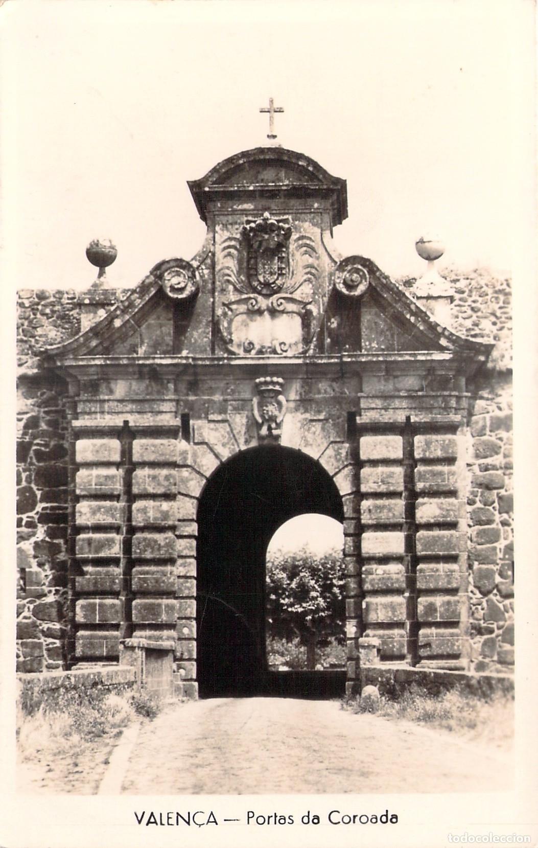 Postales: Tarjeta Postal Portas da Coroada en Valen&ccedil;a do Minho, Portugal