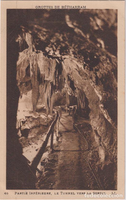 Postales: FRANCIA, GROTTES DE B&Eacute;THARRAM, LE TUNNEL VERS LA SORTIE - LEVY ET NEURDEIN N&ordm;40 &ndash; S/C