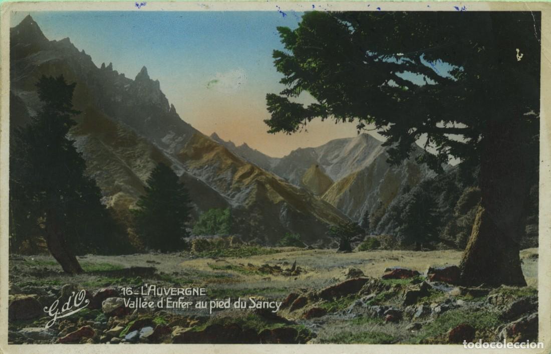 Postales: N&ordm; 16-L'AUVERGNE. France. Vall&eacute;e d'Enter au pied du Sancy. ED. PHOTO-EDITION GOUTTEFANGEAS
