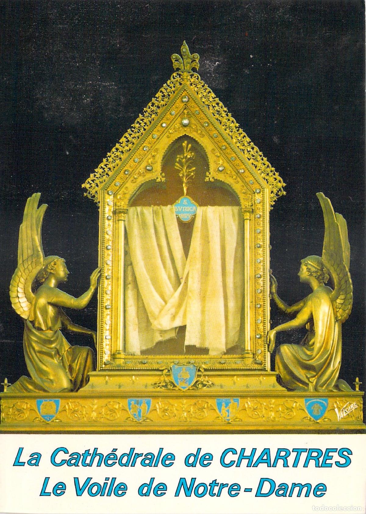 Postales: Postal Catedral de Chartres: El Velo de Nuestra Se&ntilde;ora y Relicario