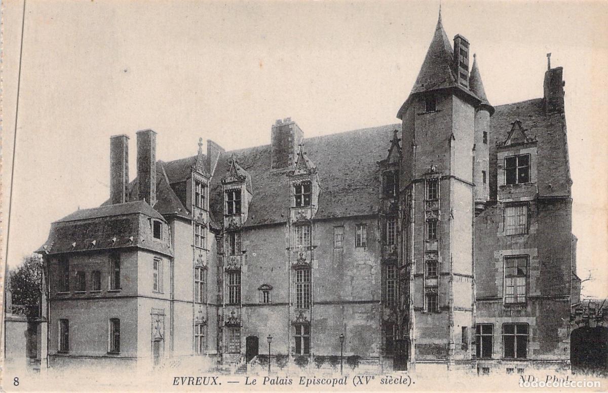 Postales: Postal de &Eacute;vreux - Le Palais Episcopal en Francia
