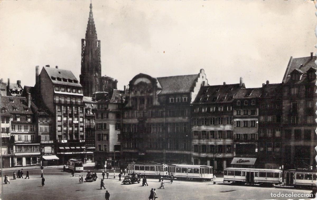 Postales: Postal de Estrasburgo, Place Kl&eacute;ber con Tranv&iacute;as y Catedral