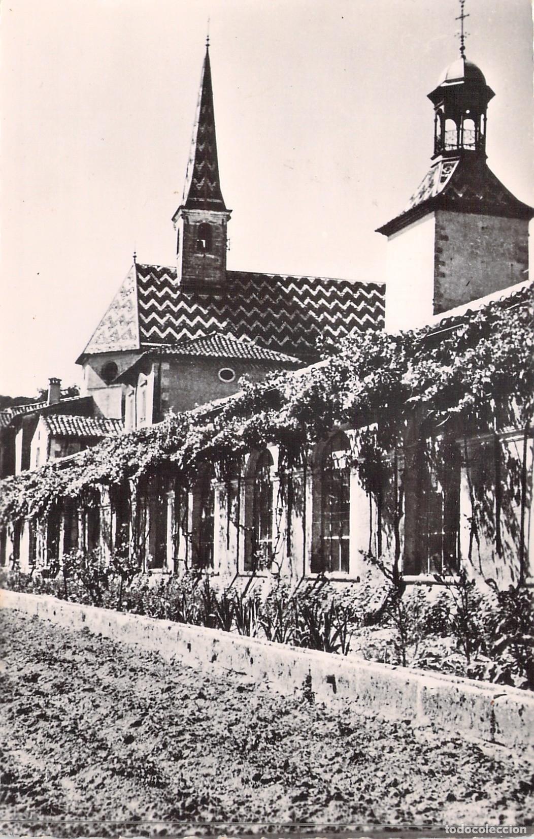 Postales: Postal de la Gran Capilla y Torre del Reloj, Chartreuse de Valbonne