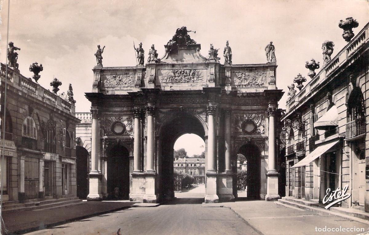 Cartes Postales: Postal de Nancy, Francia - El Arco del Triunfo y Monumento Hist&oacute;rico