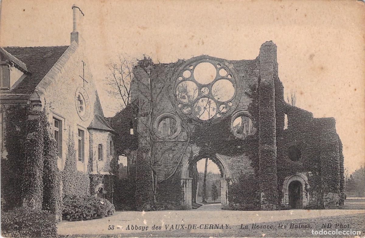 Postales: Postal de las Ruinas y el Roset&oacute;n de la Abad&iacute;a de Vaux-de-Cernay