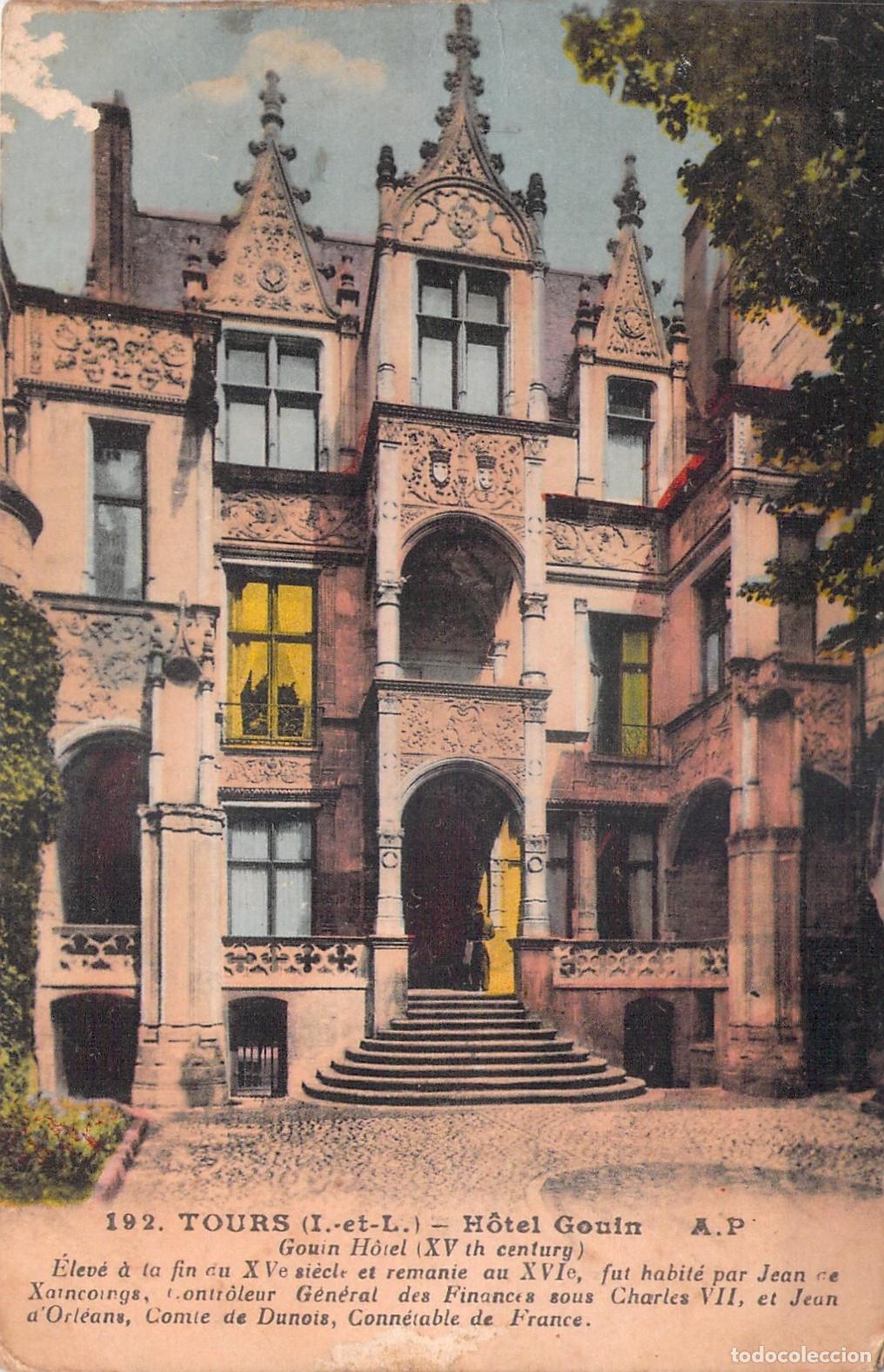 Postales: Postal de Tours, Francia: Fachada del Hist&oacute;rico H&ocirc;tel Go&uuml;in