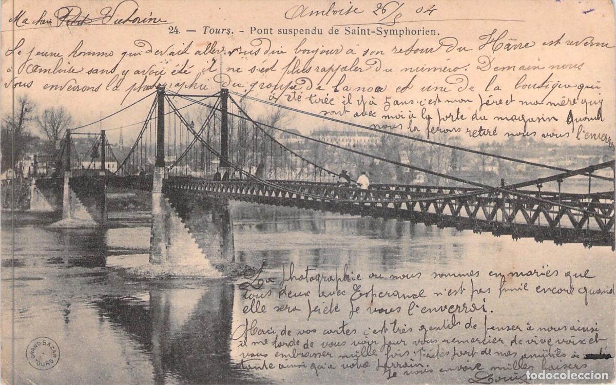 Postais: Postal del Puente de Saint-Symphorien en Tours sobre el R&iacute;o Loira