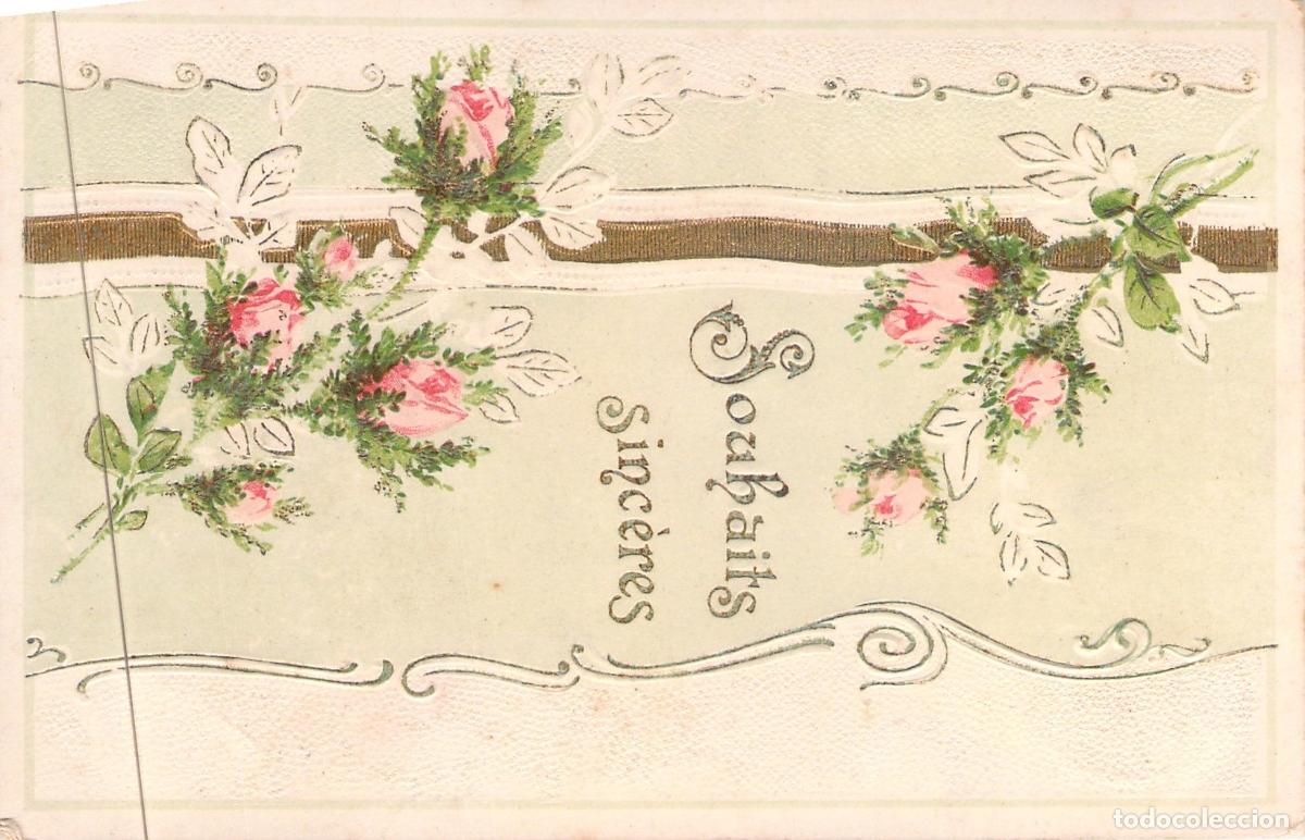 Postales: Postal Francesa de Felicitaci&oacute;n con Rosas en Relieve Souhaits Sinc&egrave;res