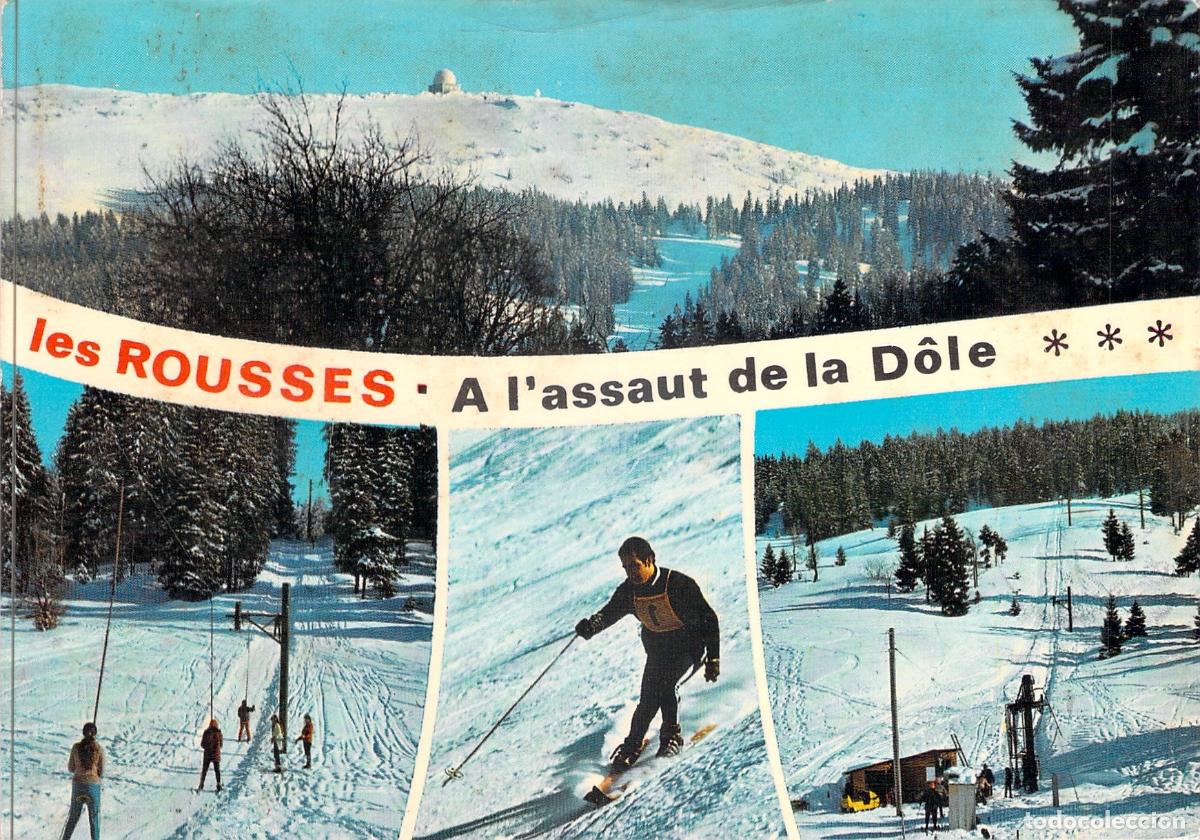 Postales: Postal Les Rousses La D&ocirc;le Jura Francia Esqu&iacute; Invierno