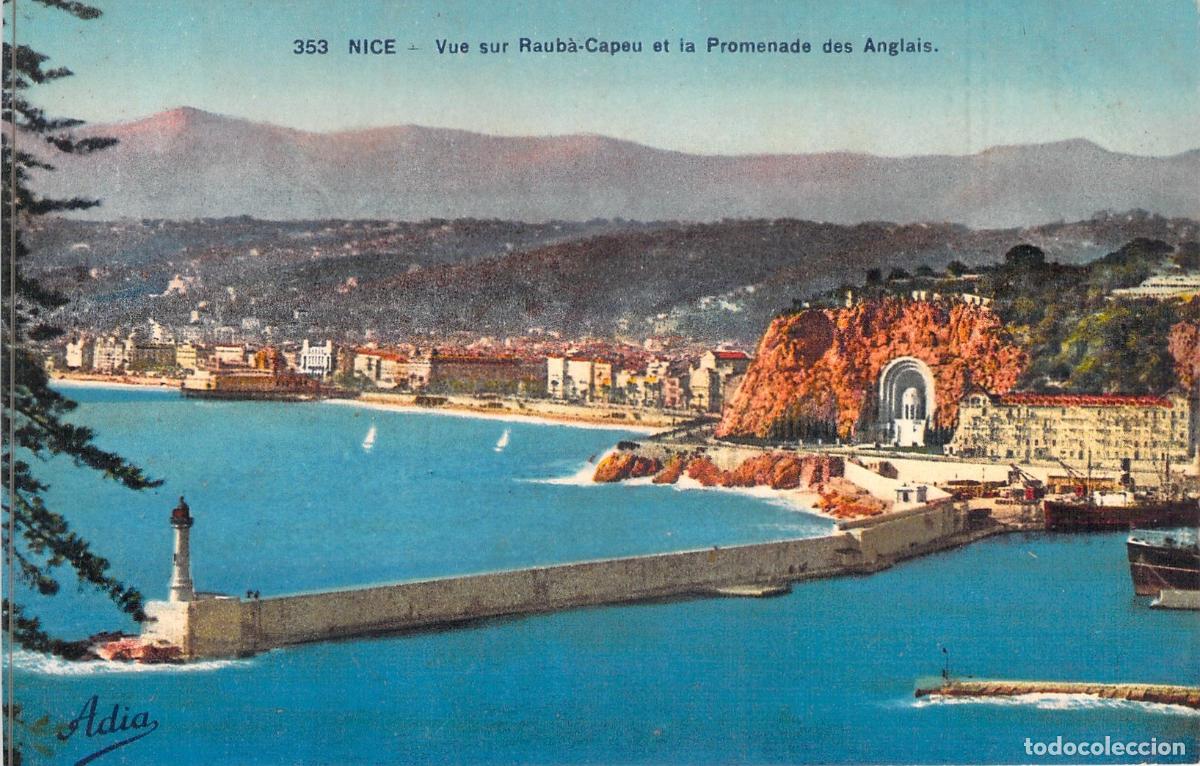 Postales: Postal de Niza: Vista de Raub&agrave;-Capeu y la Promenade des Anglais