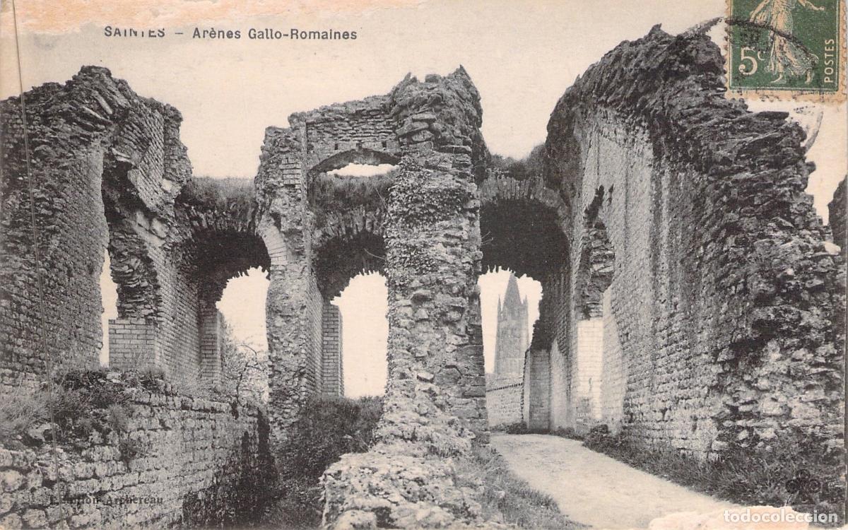 Postales: Postal de las Arenas Gallo-Romanas en Saintes, Francia