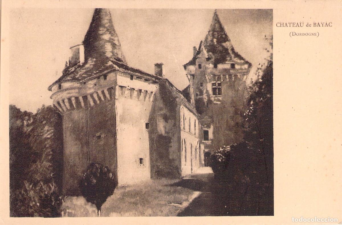 Postales: Postal Castillo de Bayac en Dordogne, Francia - Ediciones Yvon