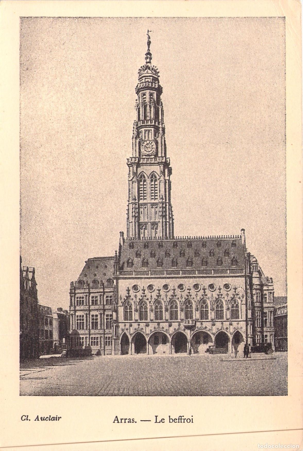 Postales: Postal de Arras, Francia: El Campanario (Le Beffroi)