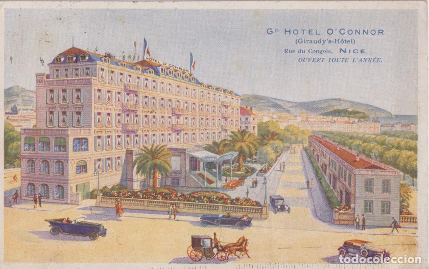 Postales: FRANCIA, NICE, Gd. HOTEL O'CONNOR - CIRCULADA 1925