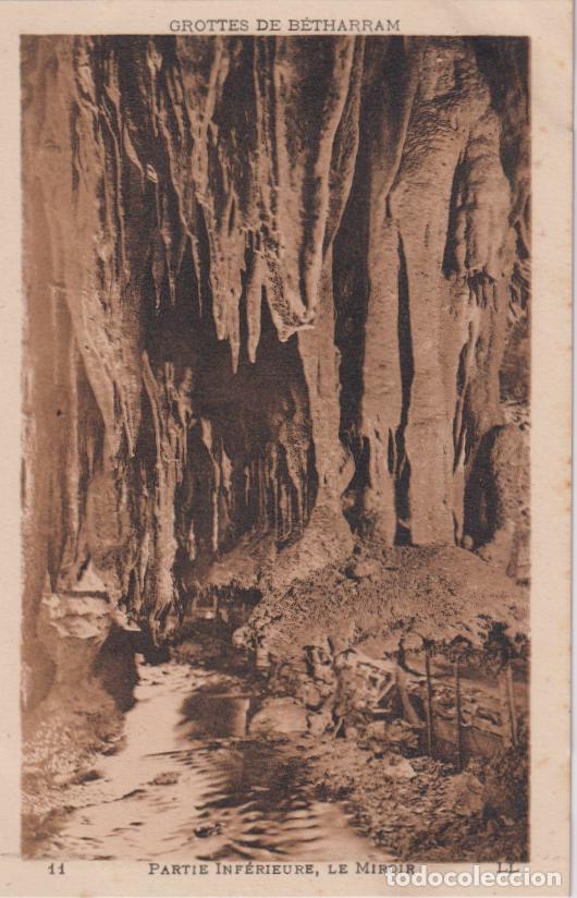 Postales: FRANCIA, GROTTES DE B&Eacute;THARRAM, PART INFERIOR, LE MIROIR - LEVY ET NEURDEIN N&ordm;11 &ndash; S/C
