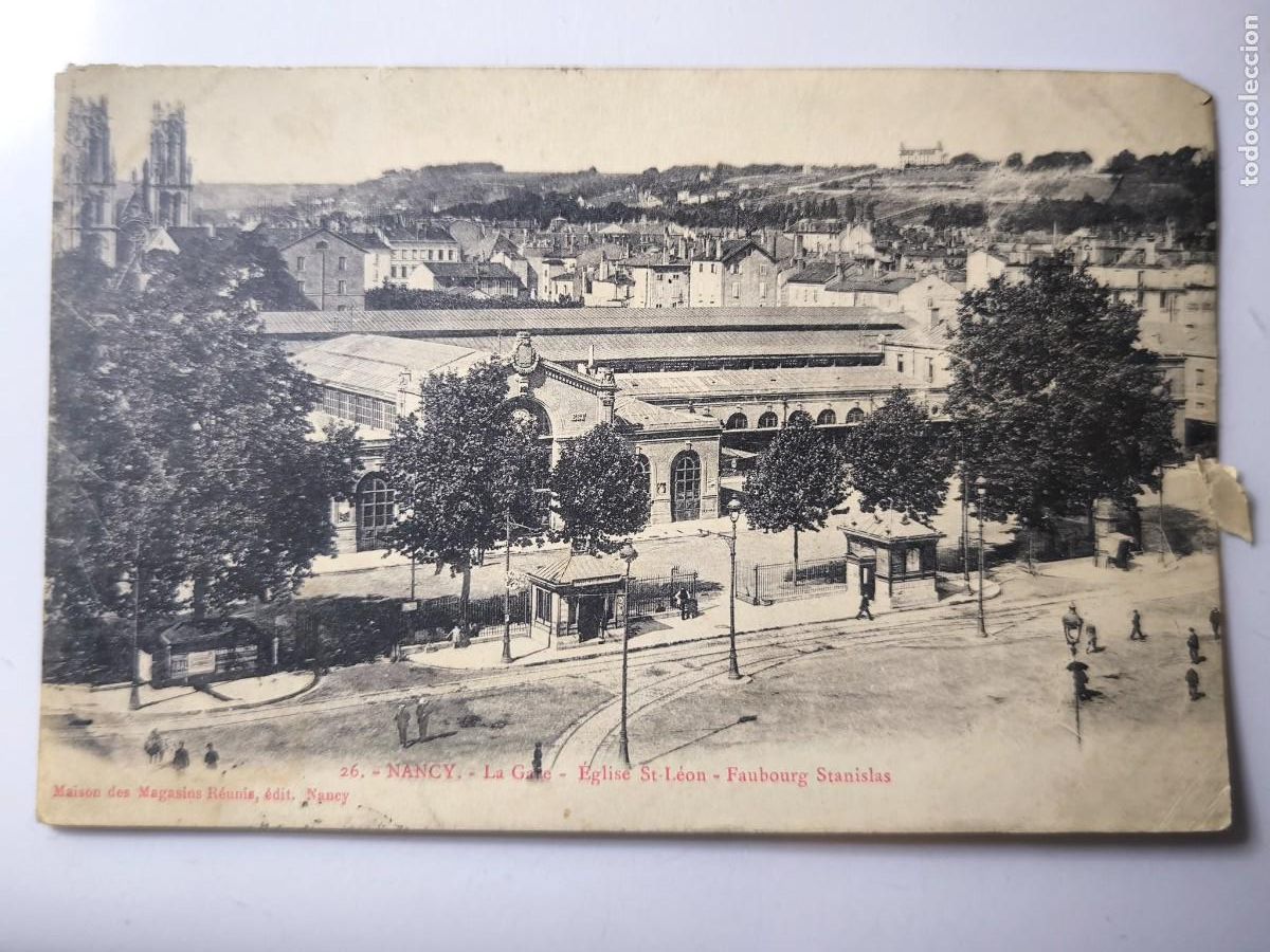 Postales: Antigua postal francesa. Nancy. La Gare. Principios siglo XX. Francia.
