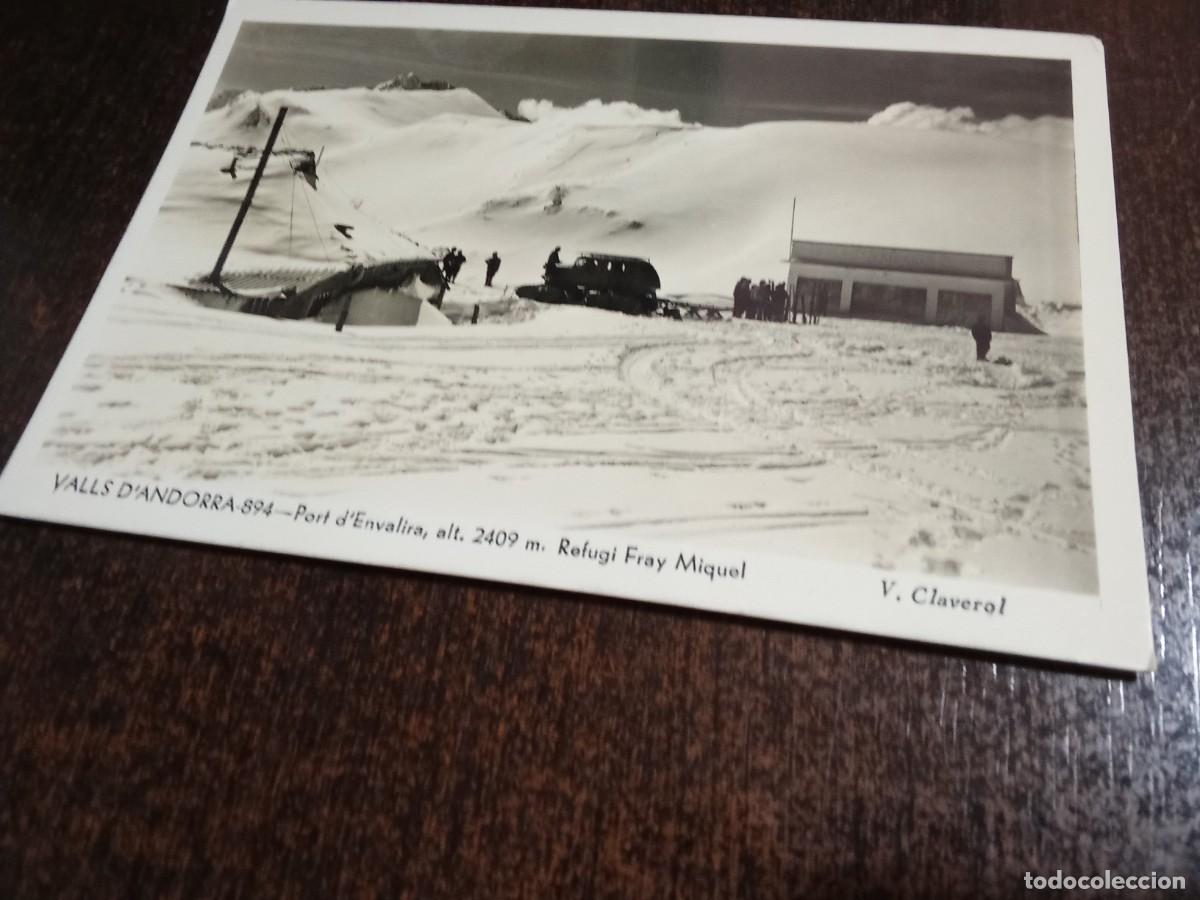 Postales: Valls d' Andorra.Port d' Envalira.Refugi Fray Miquel.